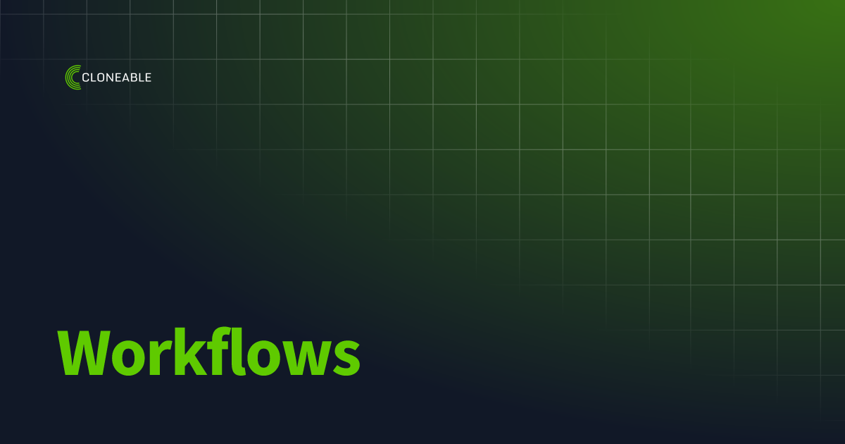 Workflows cloneable documentation